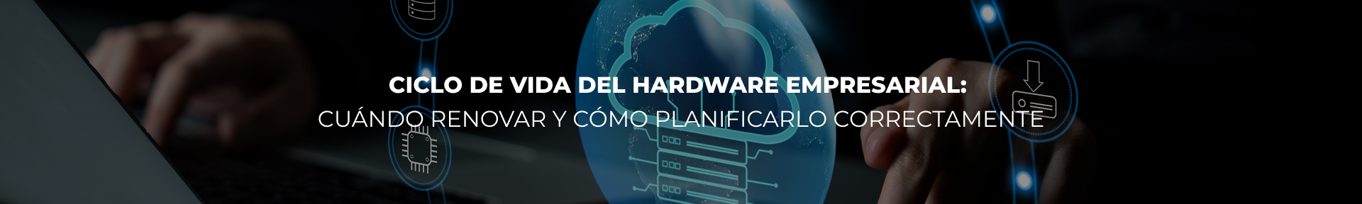 ciclo-vida-hardware-empresarial