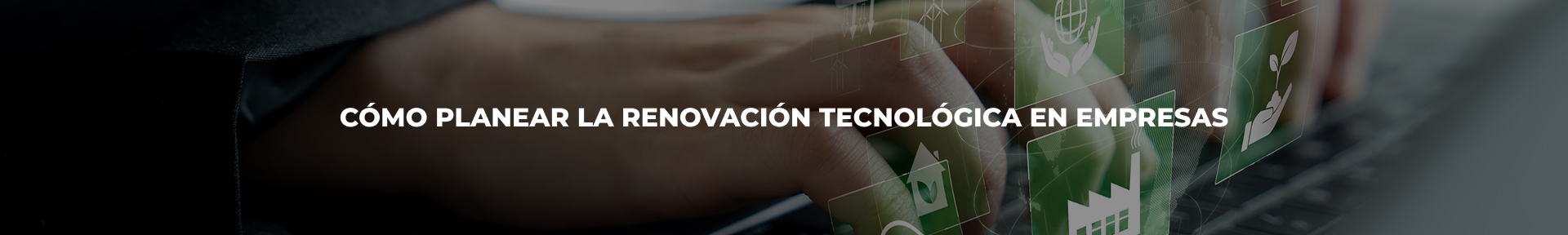 renovacion-tecnologica-empresas-estrategia