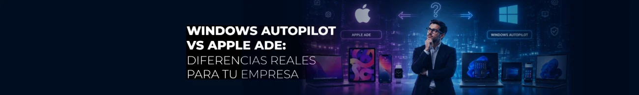 windows-autopilot-vs-apple-ade